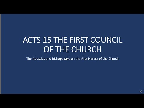 Acts 15 The Council of Jerusalem and the Sabbath Day