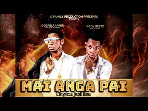 Mai Anga Pai-Shepherd Ft Gboy Nesto (Official Music)