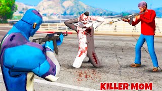 GTA 5: Killer Mom's Most Epic Kills in GTA 5| Rope Hero Killed Killer Mom In GTA 5