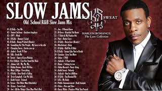 OLD SCHOOL SLOW JAMS MIX - Keith Sweat, R  Kelly ,Joe , Tyrese &amp; More