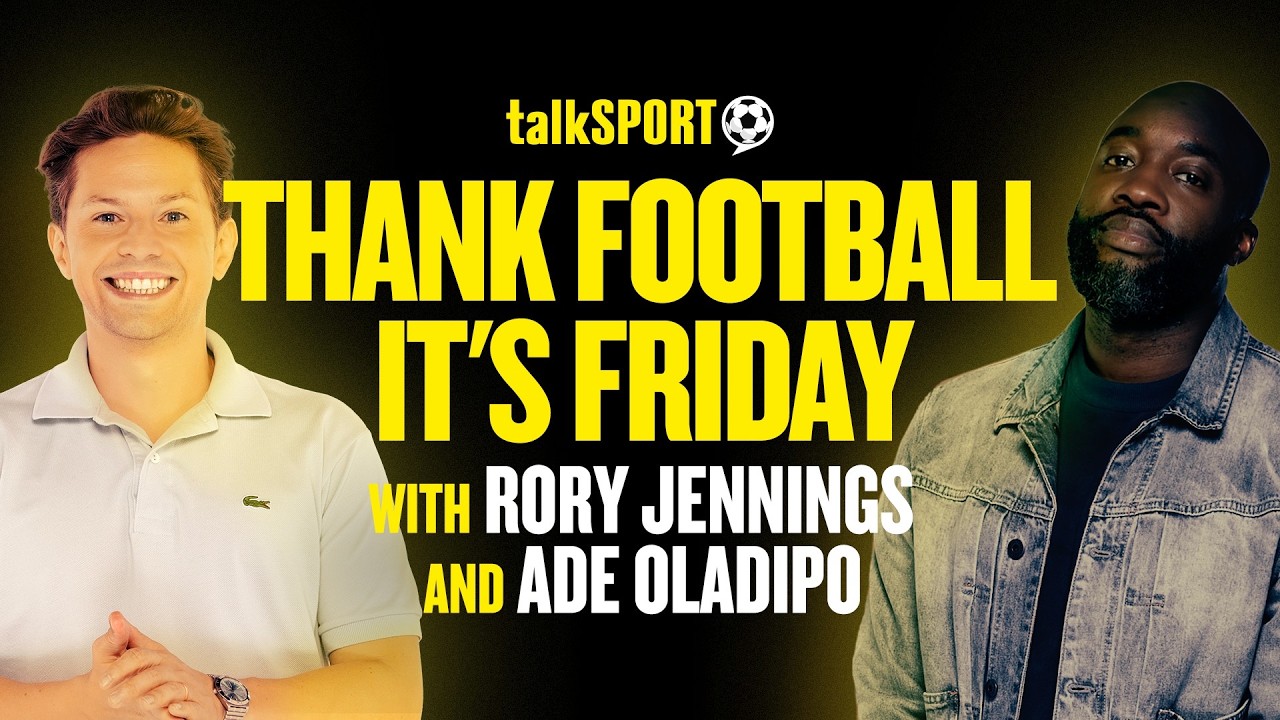 Thank Football It's Friday: Ade Oladipo & Rory Jennings | Man City 'found guilty' | 25-Sep-26