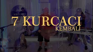 Download lagu 7 Kurcaci - Kembali (Studio Session) mp3 Download lagu 7 Kurcaci - Kembali (Studio Session) mp3