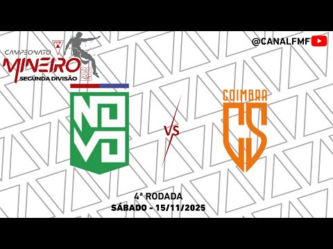 Novo Esporte X Coimbra SAF - Mineiro Segunda Divisão 2025
