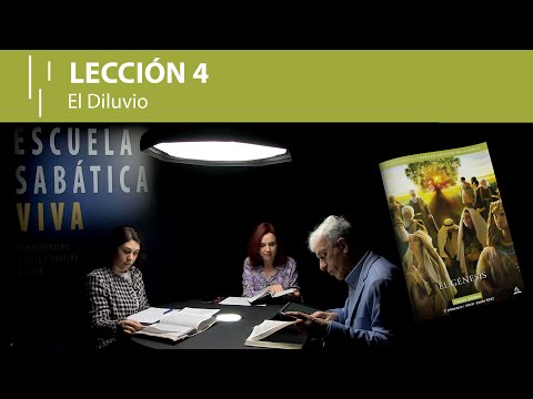 Lección 4. El diluvio - 2º trimestre 2022