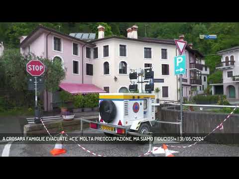 A CROSARA FAMIGLIE EVACUATE: «C'E' MOLTA PREOCCUPAZIONE, MA SIAMO FIDUCIOSI» | 31/05/2024