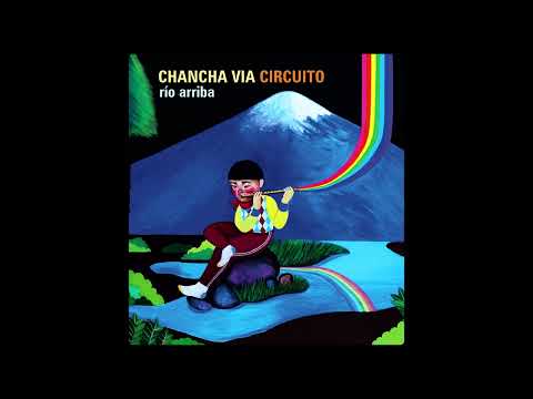 Chancha Via Circuito ft. Fauna  - La Revancha de Chancha ( 2010 )