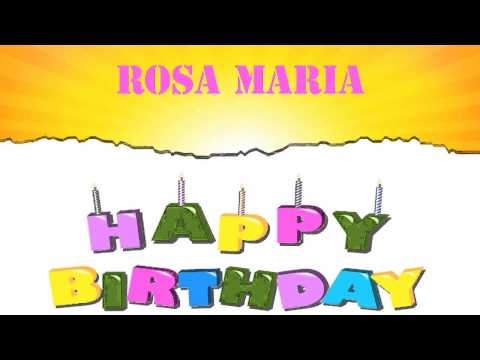 RosaMaria   Wishes & Mensajes - Happy Birthday