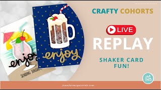 Shaker Card Fun + Two FREE Gifts!