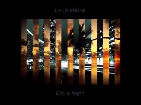 De La Phunk - Day & Night