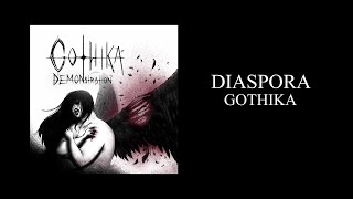 Download lagu Gothika - Diaspora mp3