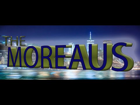 The Moreaus Song Trailer