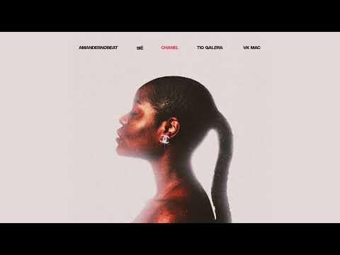Chanel - AmandesNoBeat, Vk Mac, Bié, Tio Galera (Áudio Oficial)