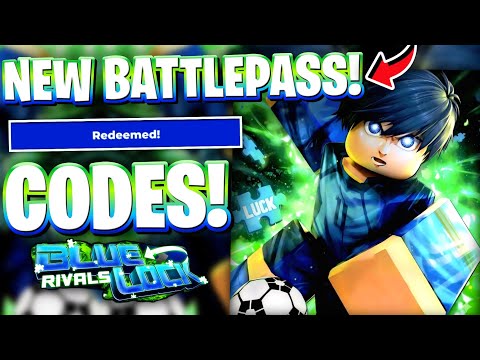 🌟*NEW BATTLEPASS* ALL NEW YEARS BATTLEPASS UPDATE CODES FOR BLR | ROBLOX BLUE LOCK RIVALS CODES