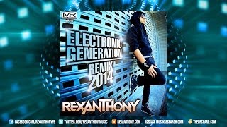 [electro] REXANTHONY 