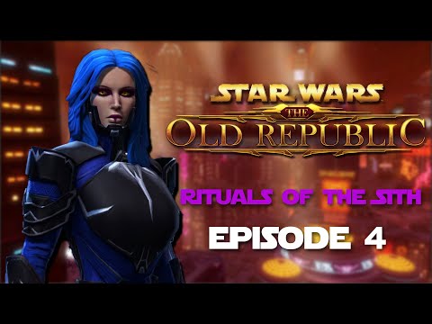 Rituals of the Sith | SWTOR Sith Inquisitor Story | Episode 4