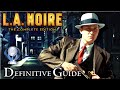 L A Noire The Complete Edition PC Platinum Guide 100 All Trophies Cases And Street Crimes