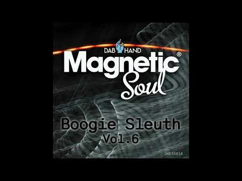 Magnetic Soul - Together (Boogie Sleuth Vol.6)