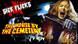 Is House by the Cemetery Fulci's Last Masterpiece?