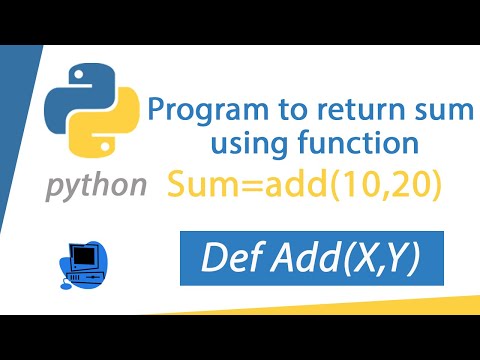 Python Program To Return Sum Using Function Sum Of Two Numbers Using Functions