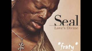 Seal - Love's Divine