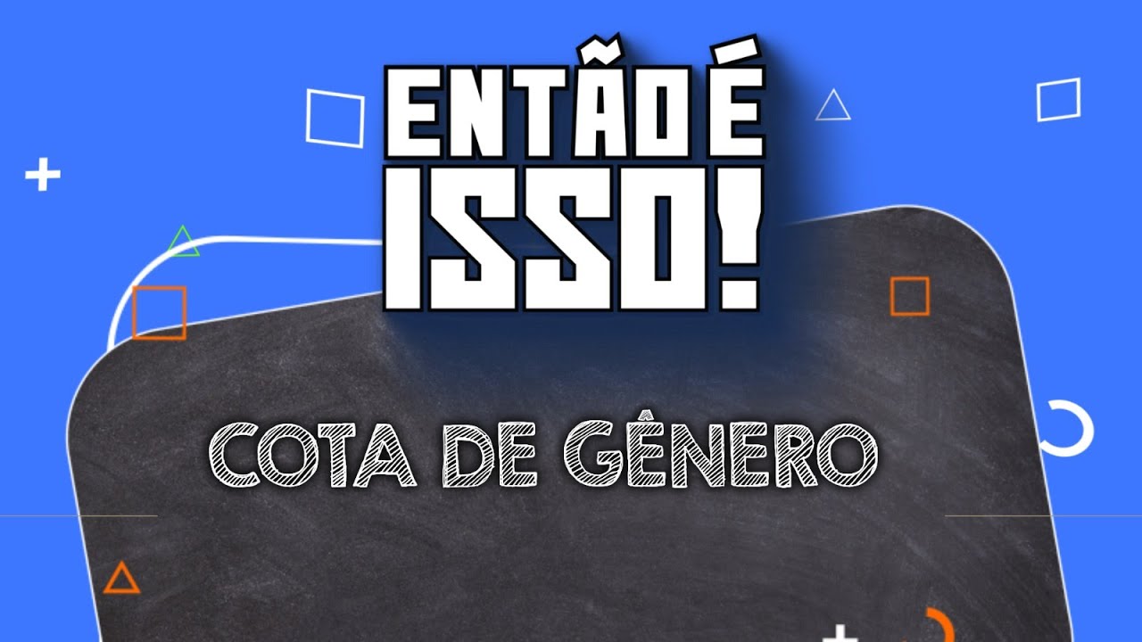 COTA DE GÊNERO: o que é, como funciona e por que é importante 🙋♀️🙋♂️