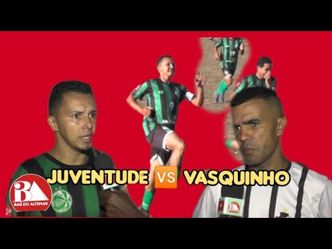 JUVENTUDE 🆚 VASQUINHO