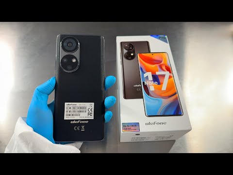 Ahead of the curve ulefone Note 17 pro Unboxing Review and camera test best quality price smartphone