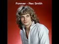 Forever - Rex Smith (1979) audio hq