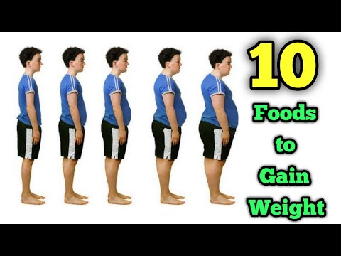 10 Foods to Gain Weight in Healthy Way