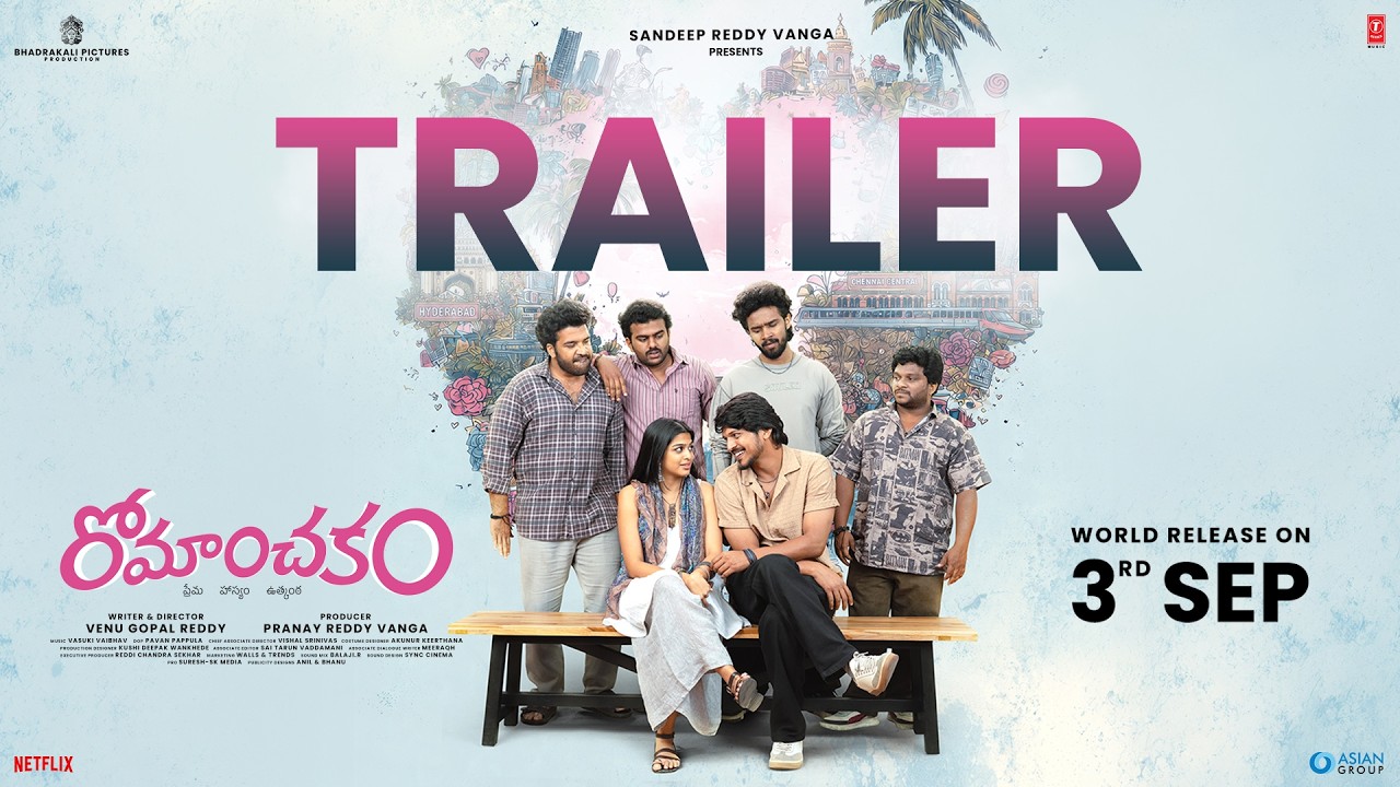 Romanchakam Trailer