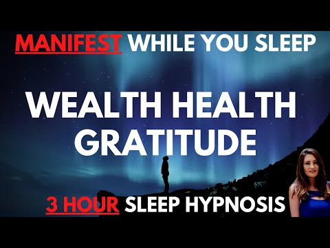 Manifestation for Wealth, Health & Gratitude