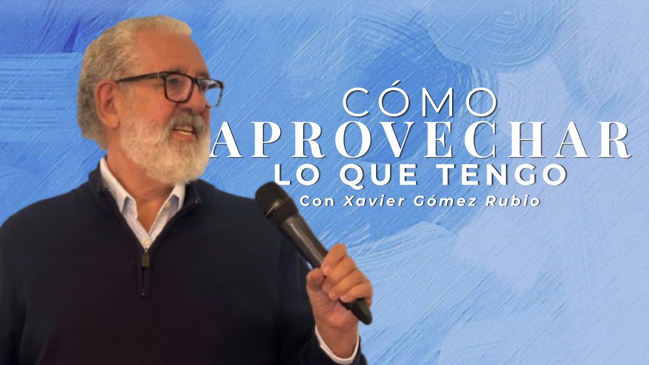 Cómo aprovechar lo que tengo
