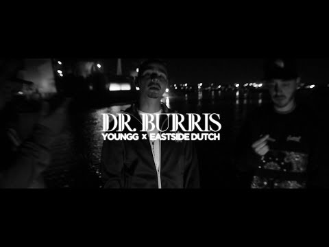 Youngg Feat. Eastside Dutch "Dr. Burris" Prod. By Ev9thr33