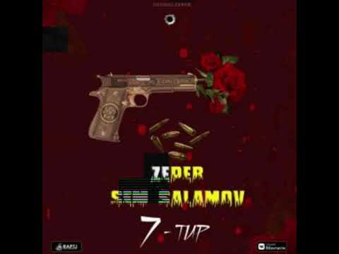 ZePeR ft SeM SaLaMoV - 7 ТиР 2020
