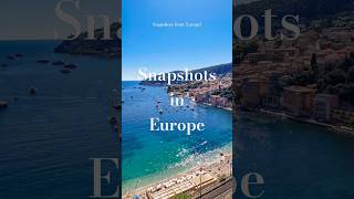 Random Snapshots from Europe! ✨ #travel #europe #shorts