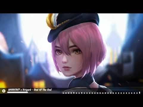 UNSECRET x Krigarè [Nightcore] - End Of The End