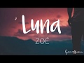 Luna (Unplugged) - Zoé / Letra