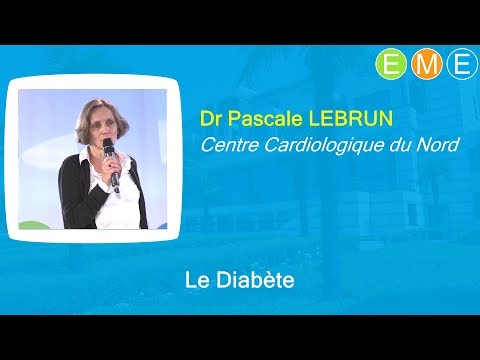 Le Diabète - Dr Pascale Lebrun