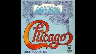 Just You N&#39; Me (4.0 quadraphonic mix): Chicago