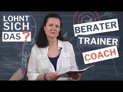 Lohnt sich eine Selbstständigkeit als Coach Trainer Berater
