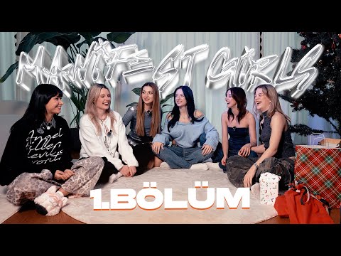 M6NIFESTGIRLS | 1. Bölüm