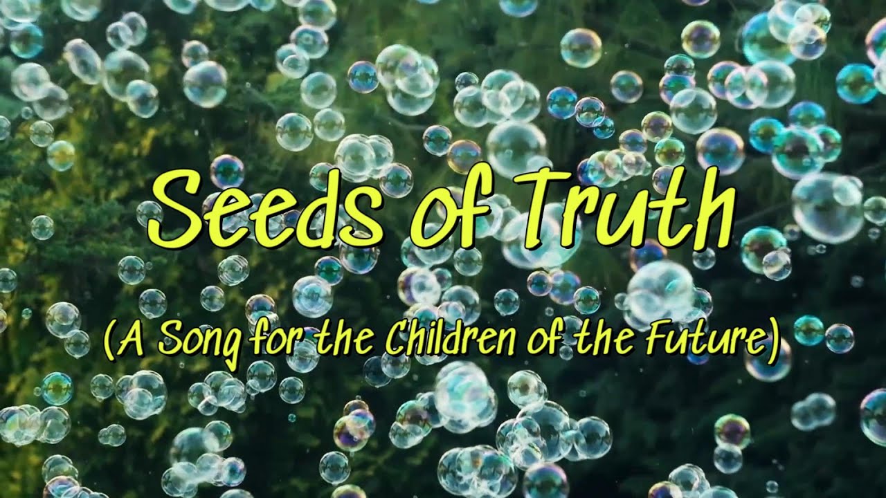 Seeds of Truth