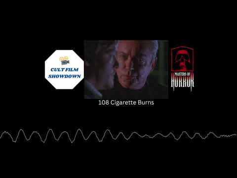 Masters of Horror: John Carpenter's Cigarette Burns: a Cult Film Showdown podcast special