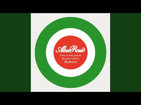 Tutto va bene quando facciamo l'amore (Jabberwocky Remix)