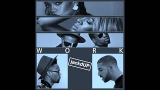 Work (MASHUP) [feat. Devvon Terrell, Rihanna, Lil Mama, R City & Drake]