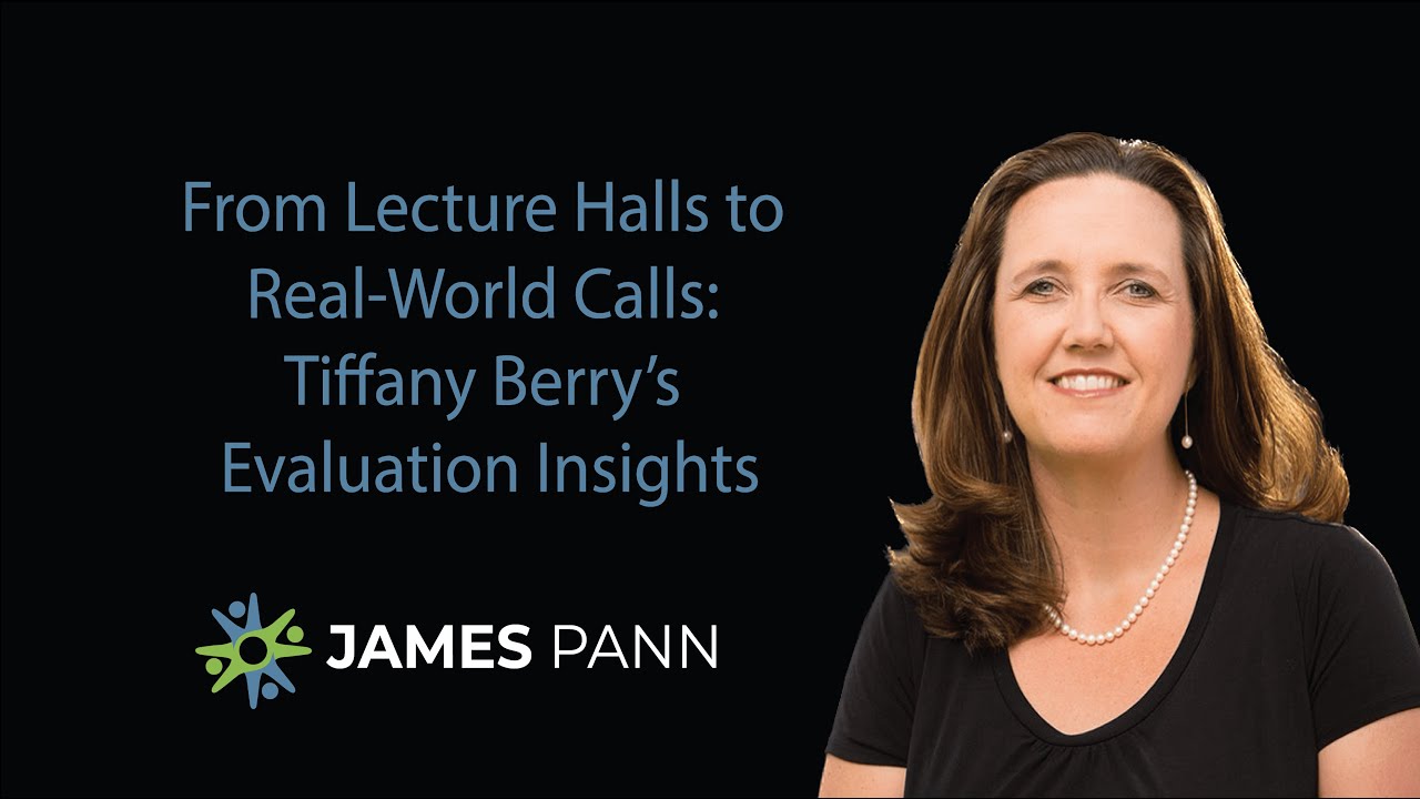 From Lecture Halls to Real-World Calls: Tiffany Berry's Evaluation ...
