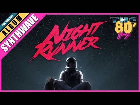 Night Runner - Starfighter (Full Album) [Synthwave]