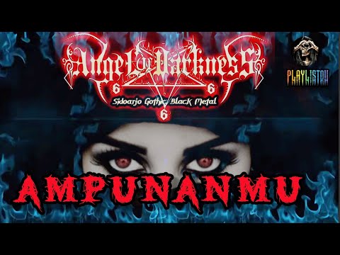 Angel Of Darkness - Ampunanmu (Lyrics)