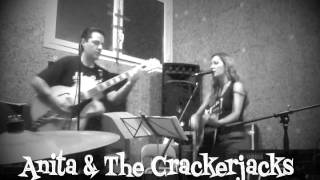 Anita and The Crackerjacks - Crackerjack + Oobie Doobie (Janis Martin cover)