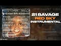 21 Savage - Red Sky (Instrumental)